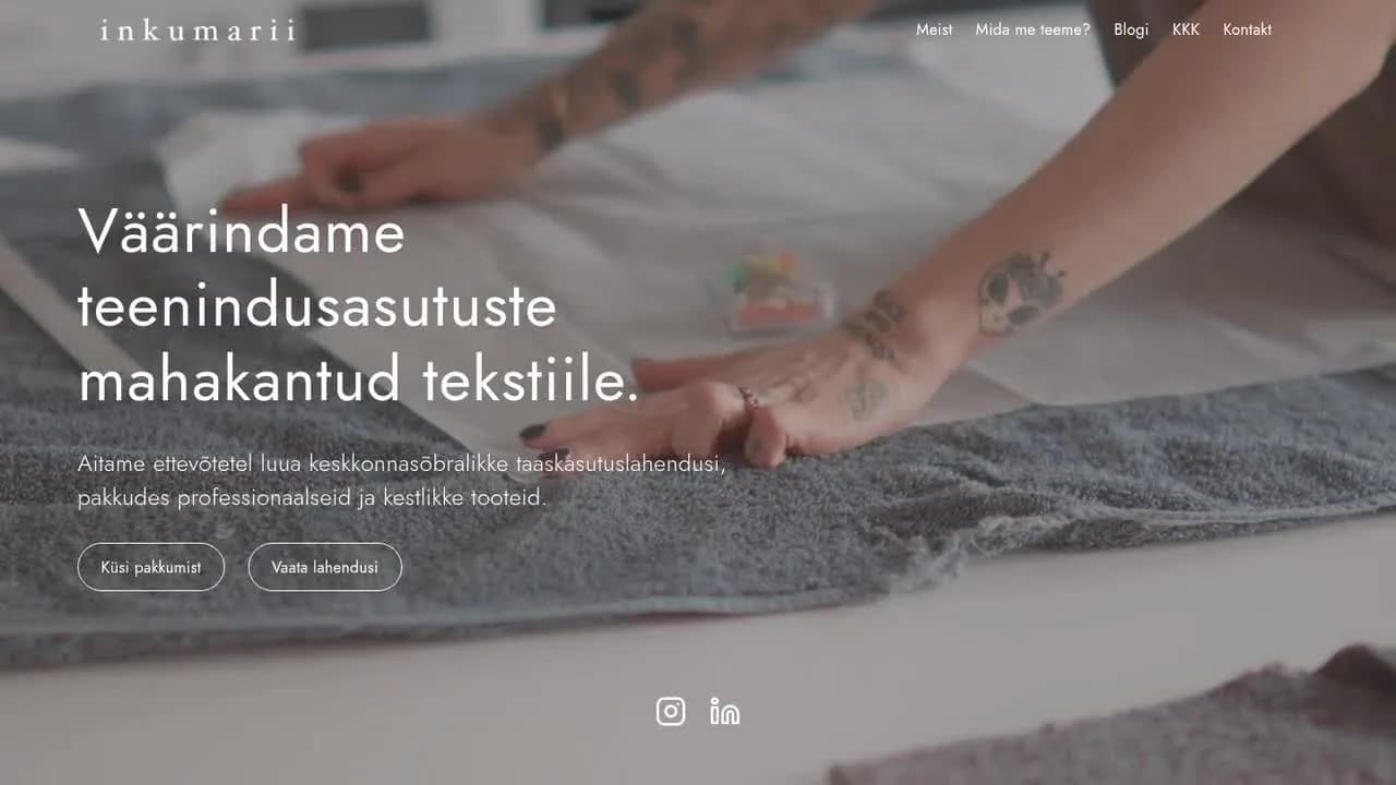inkumarii.ee avaleht: tekstiilide väärindamise stuudio tutvustus